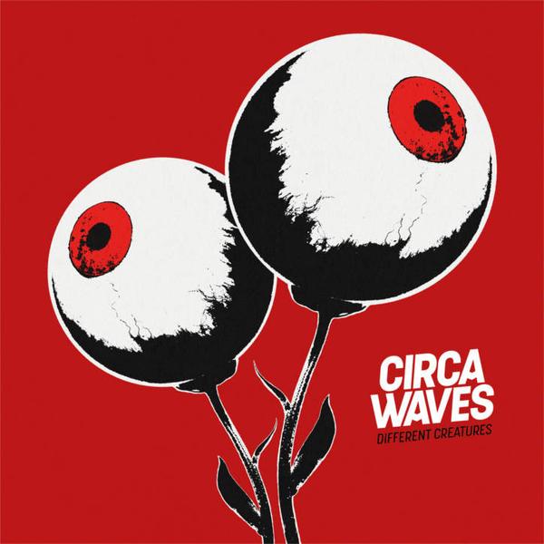 Circa Waves - Different Creatures album artwork