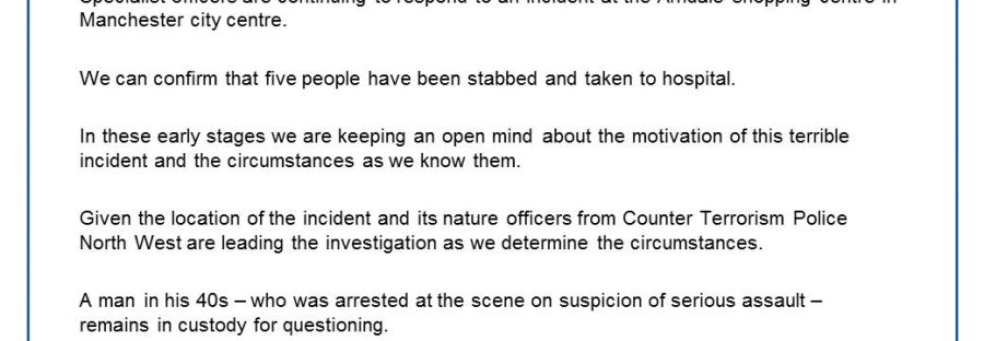 Statement by Greater Manchester Police on their investigation into the Arndale stabbings