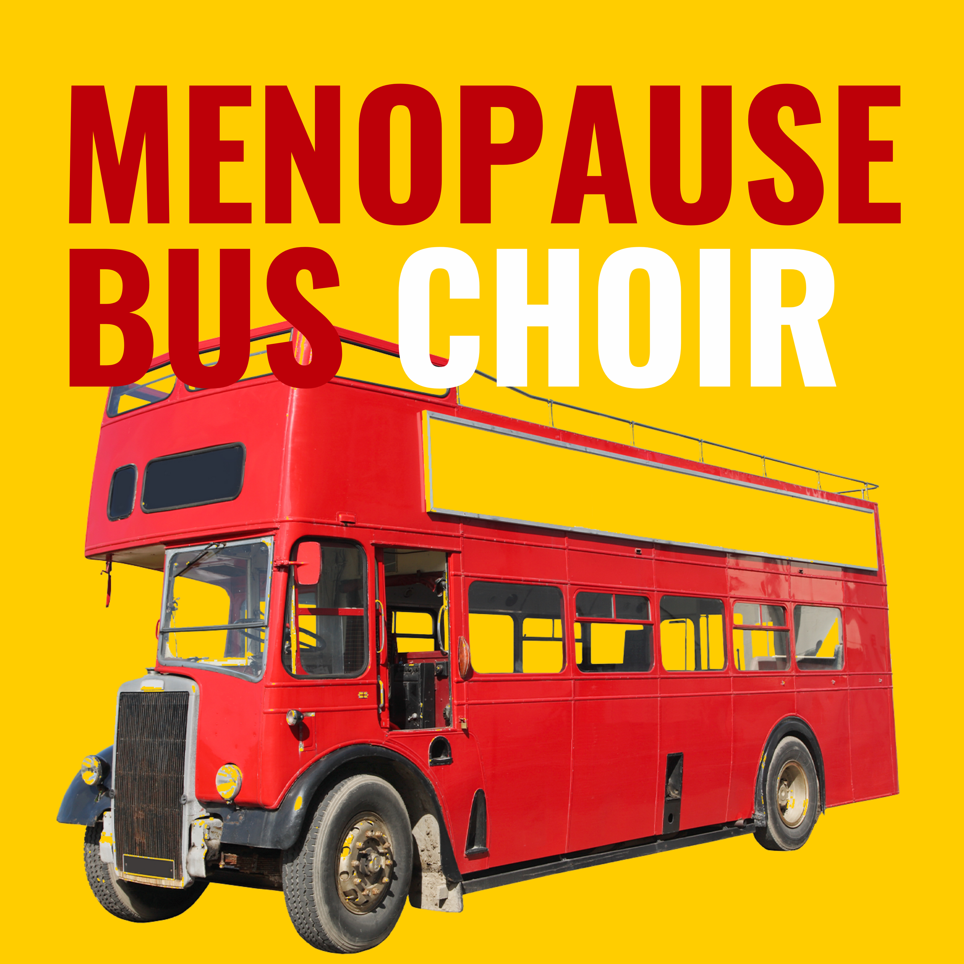 Menopause Bus Choir SICK! Festival