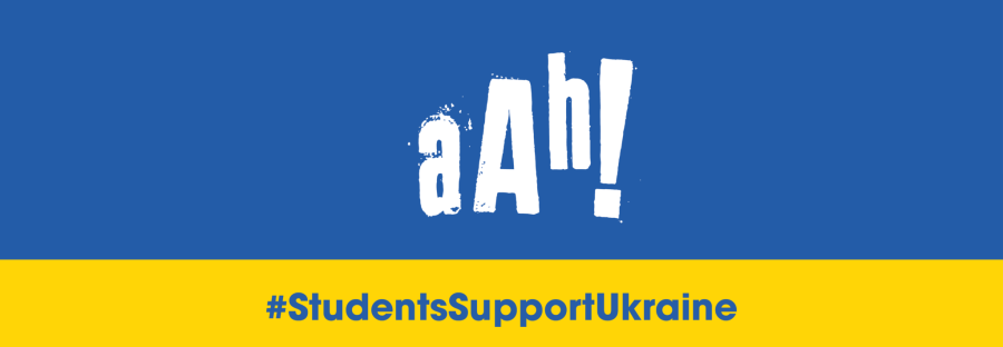 Image of the yellow and blue Ukrainian flag with 'aah! #StudentsSupportUkraine' written over it