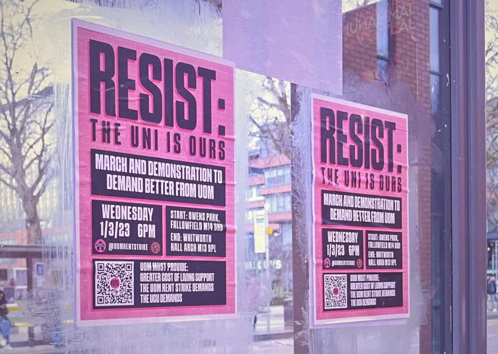 Posters at the University of Manchester informing people of the rent strike