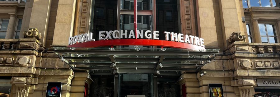 Royal Exchange Theatre Manchester