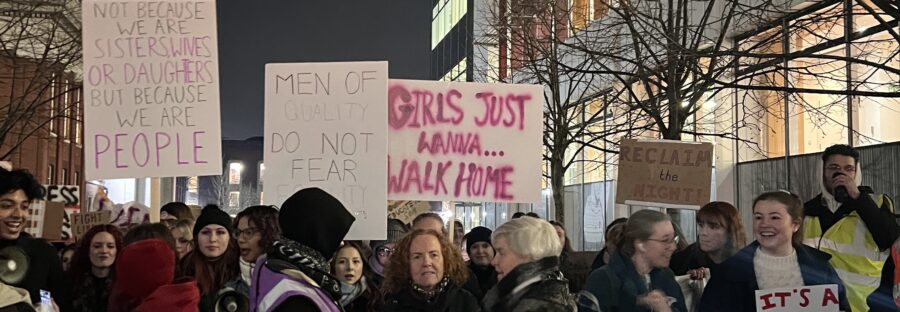 Reclaim the night protesters raise awareness to women's safety.